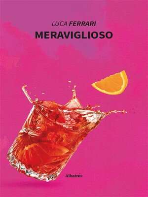 cover image of Meraviglioso
